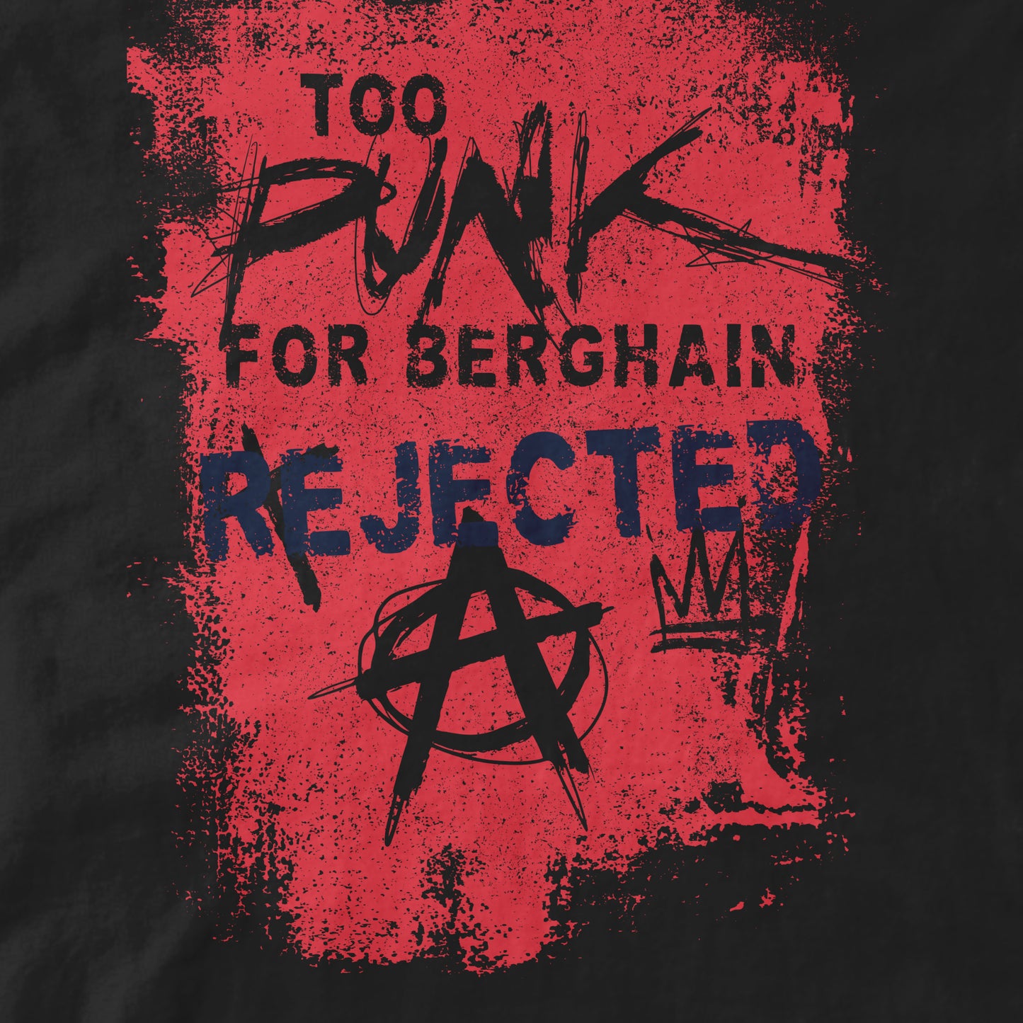 Too Punk for Berghain