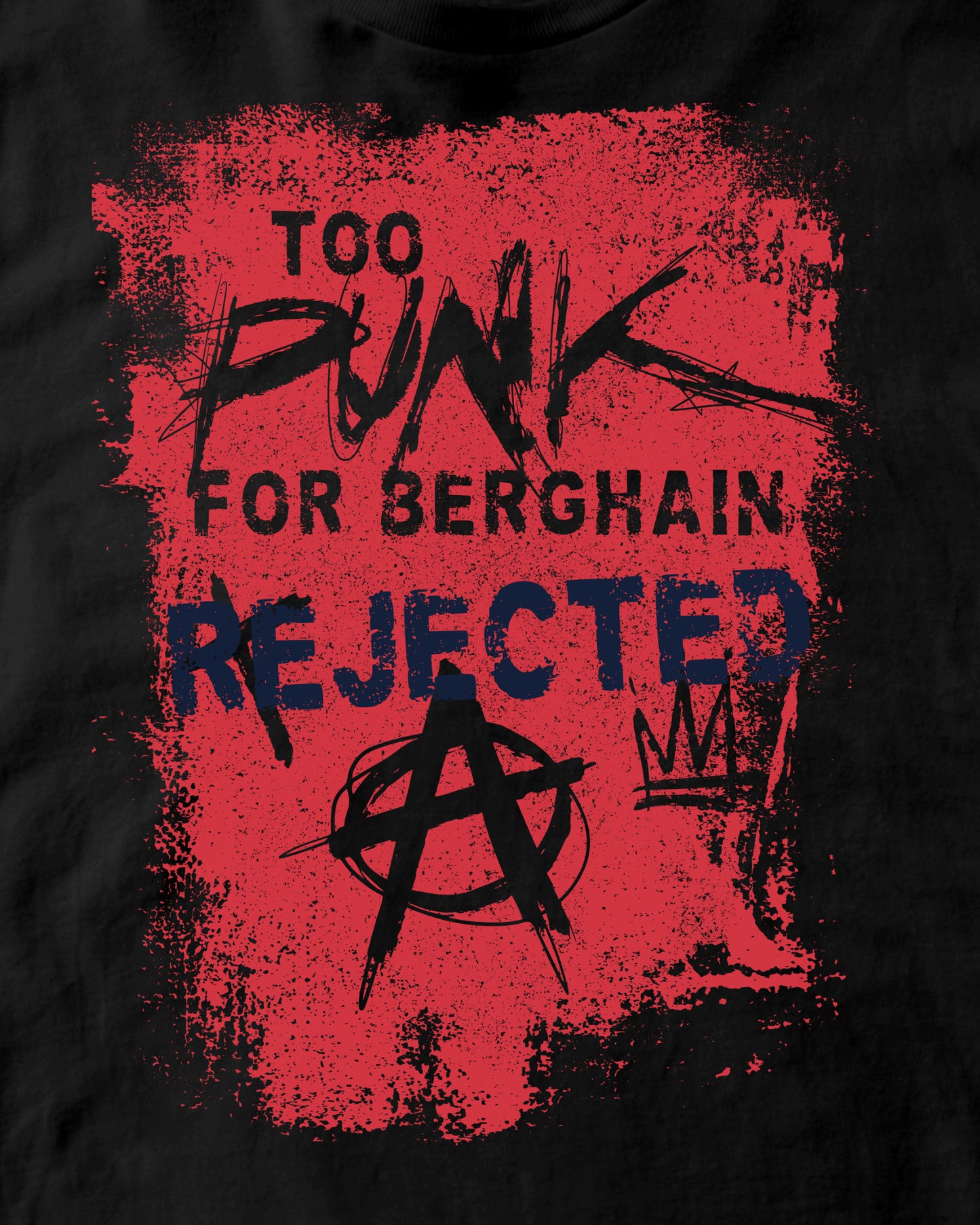 Too Punk for Berghain
