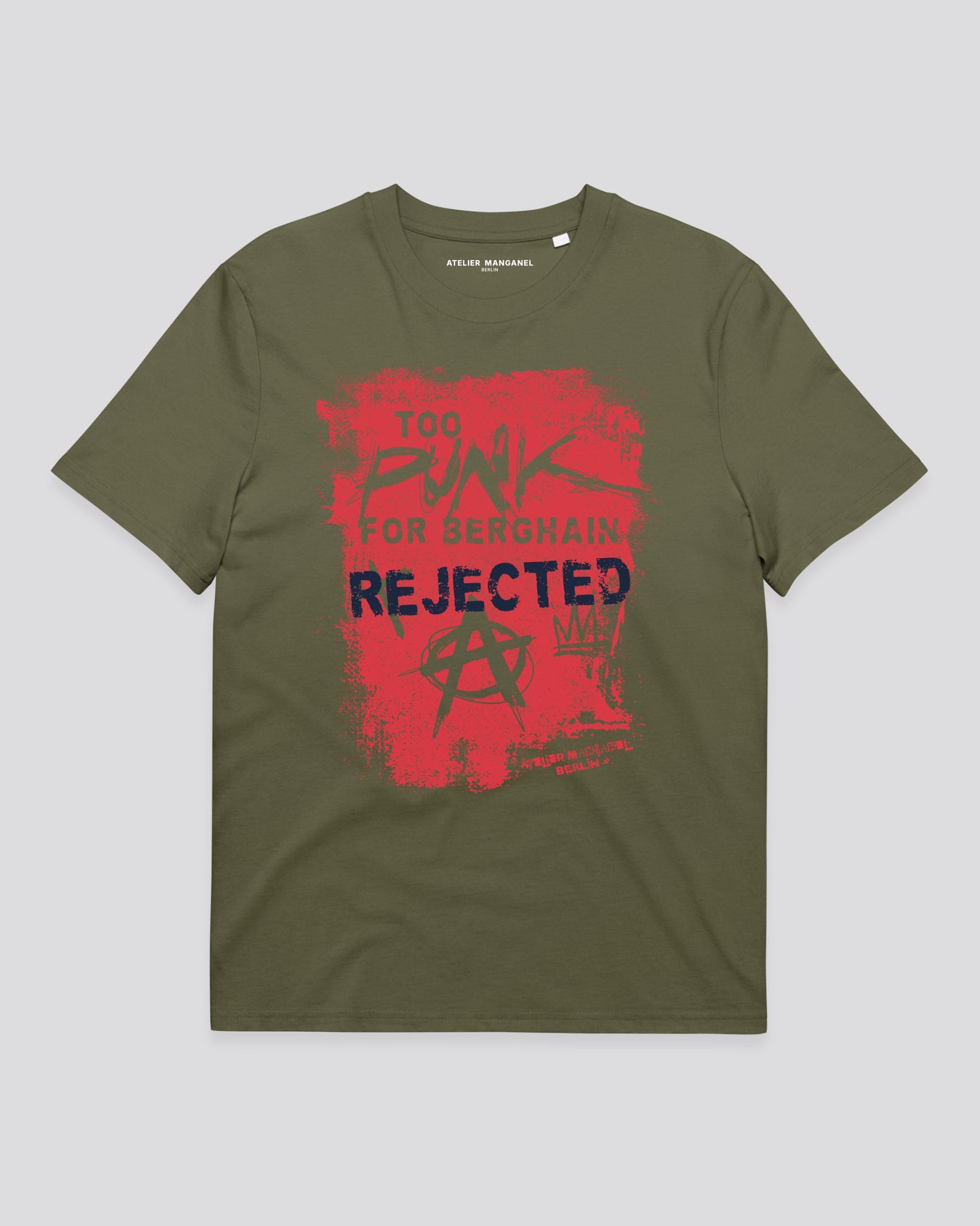 Too Punk for Berghain - Organic Cotton