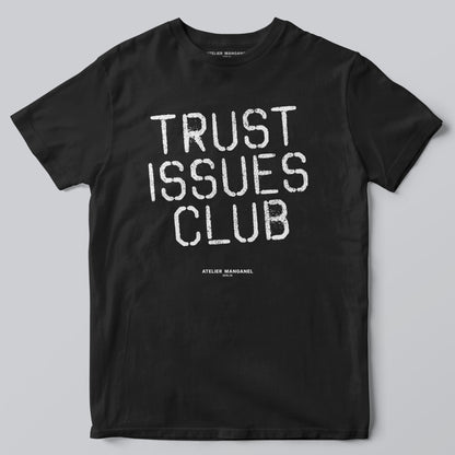 Trust Issues Club