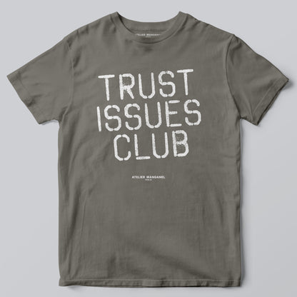 Trust Issues Club