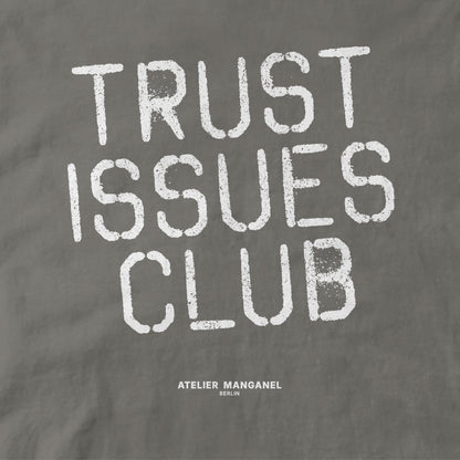 Trust Issues Club