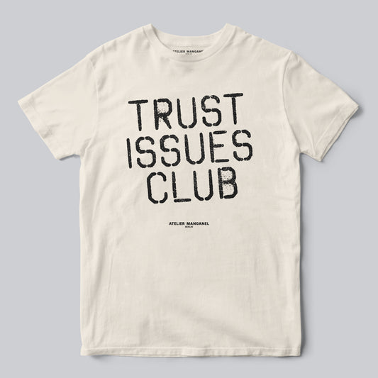 Trust Issues Club