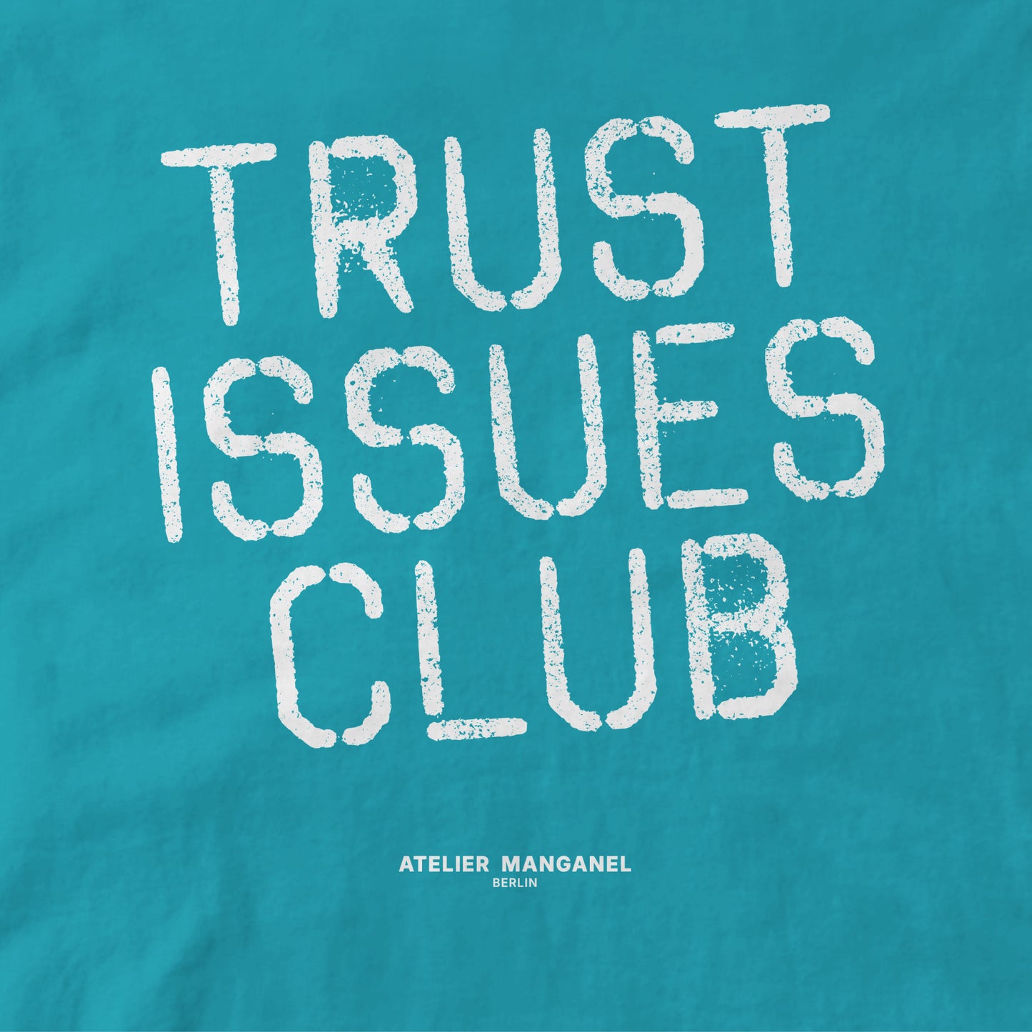 Trust Issues Club