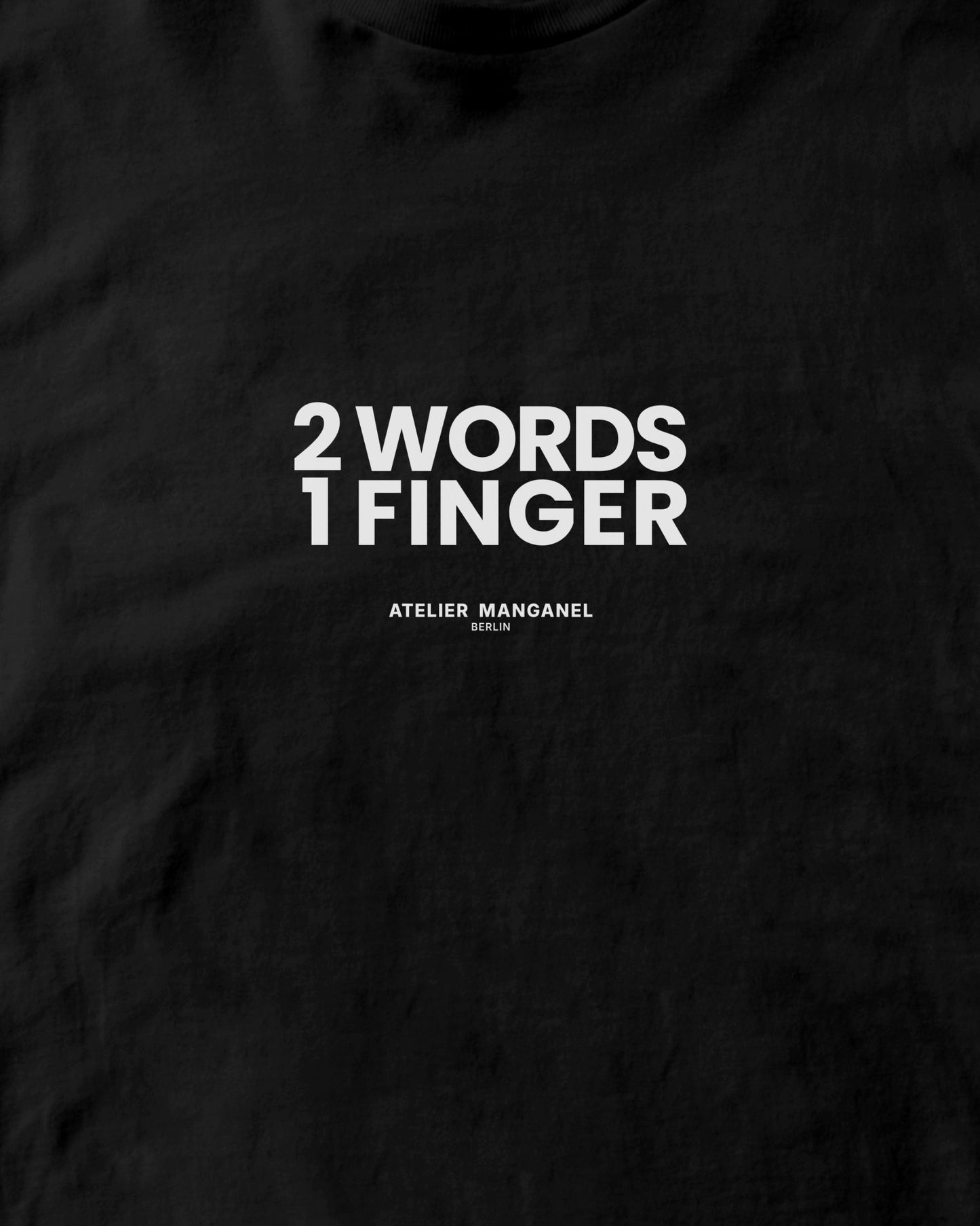 Two Words One Finger