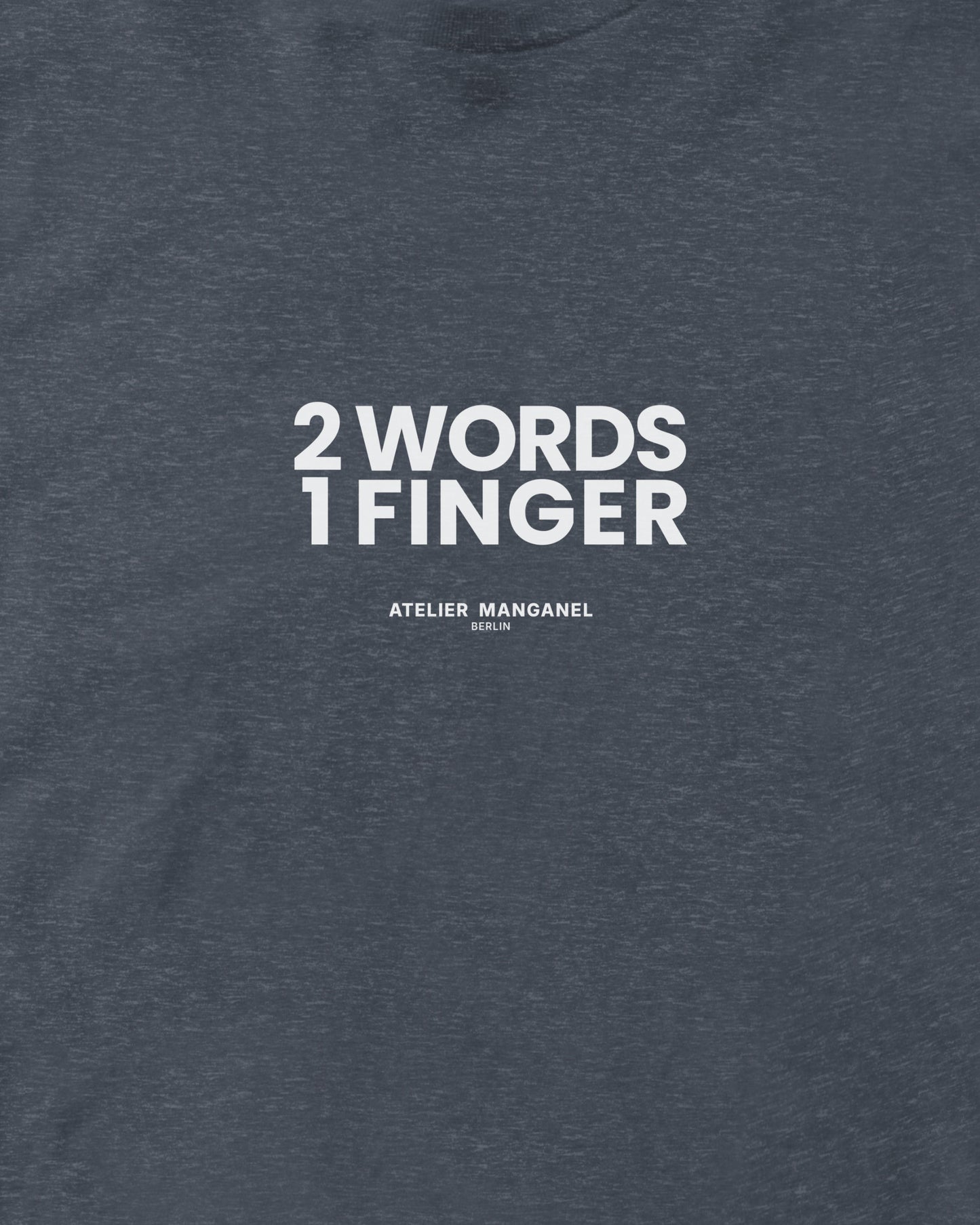 Two Words One Finger