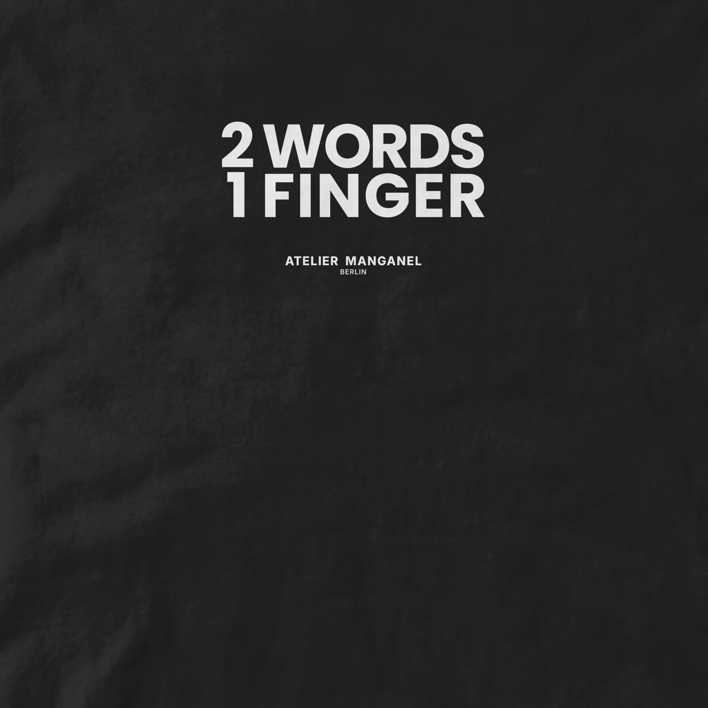 Two Words One Finger