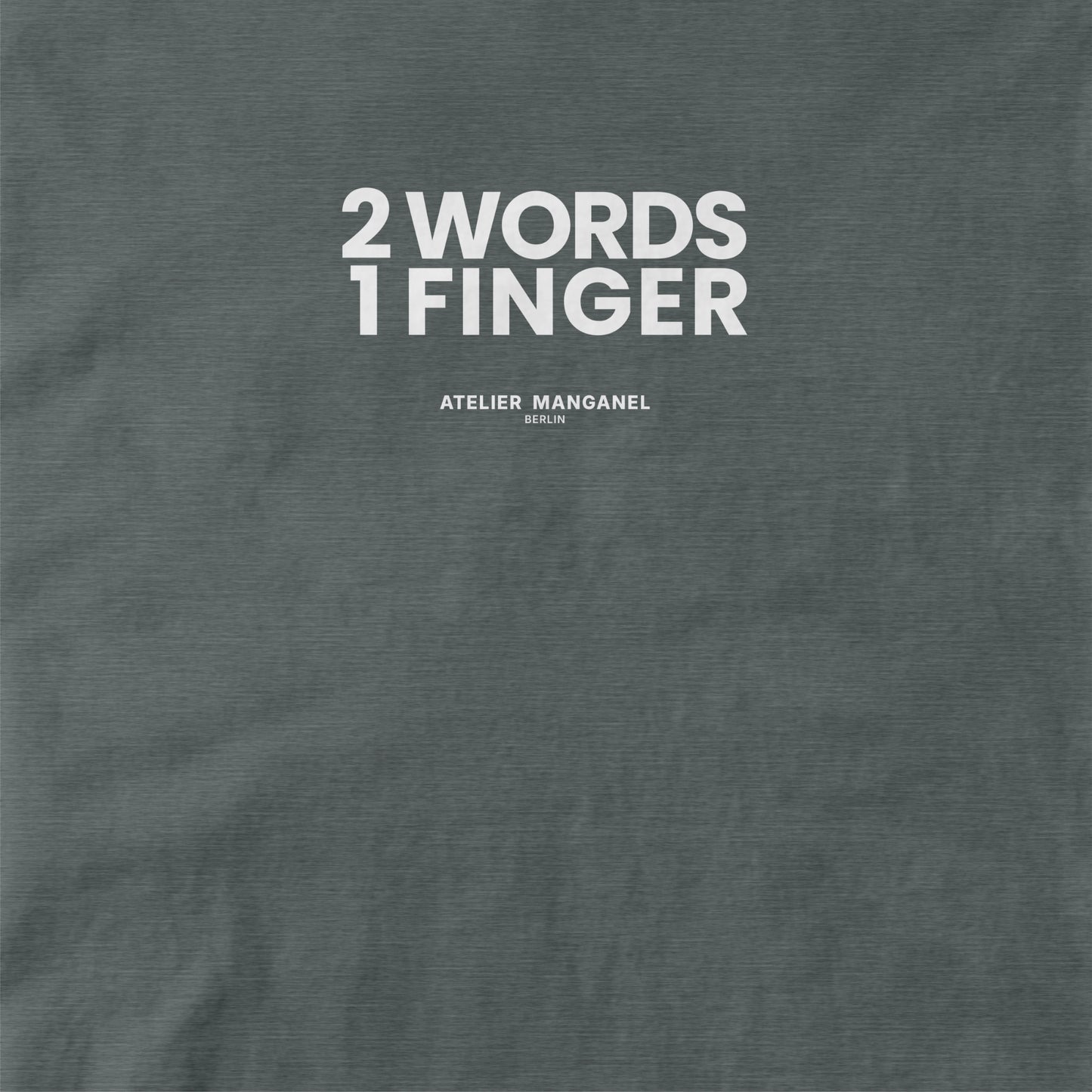 Two Words One Finger