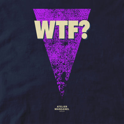 WTF?