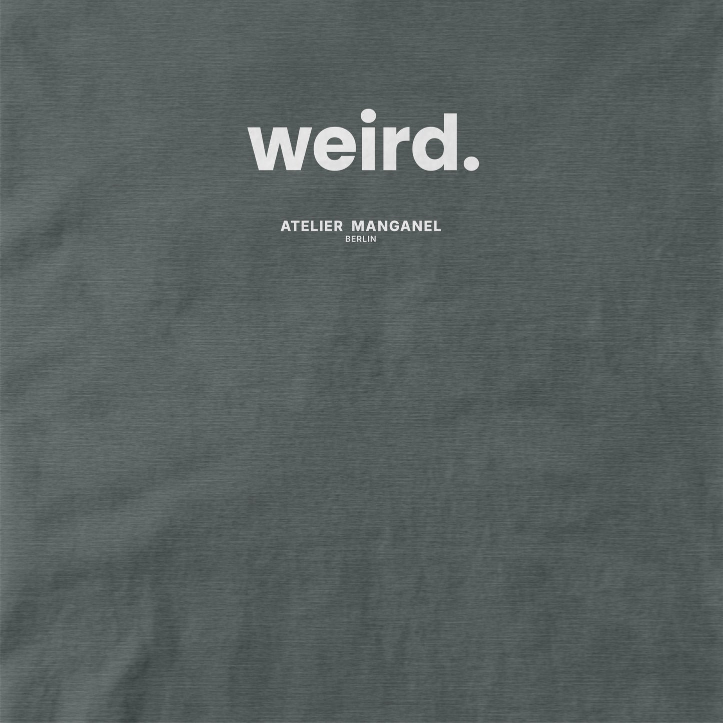 Weird