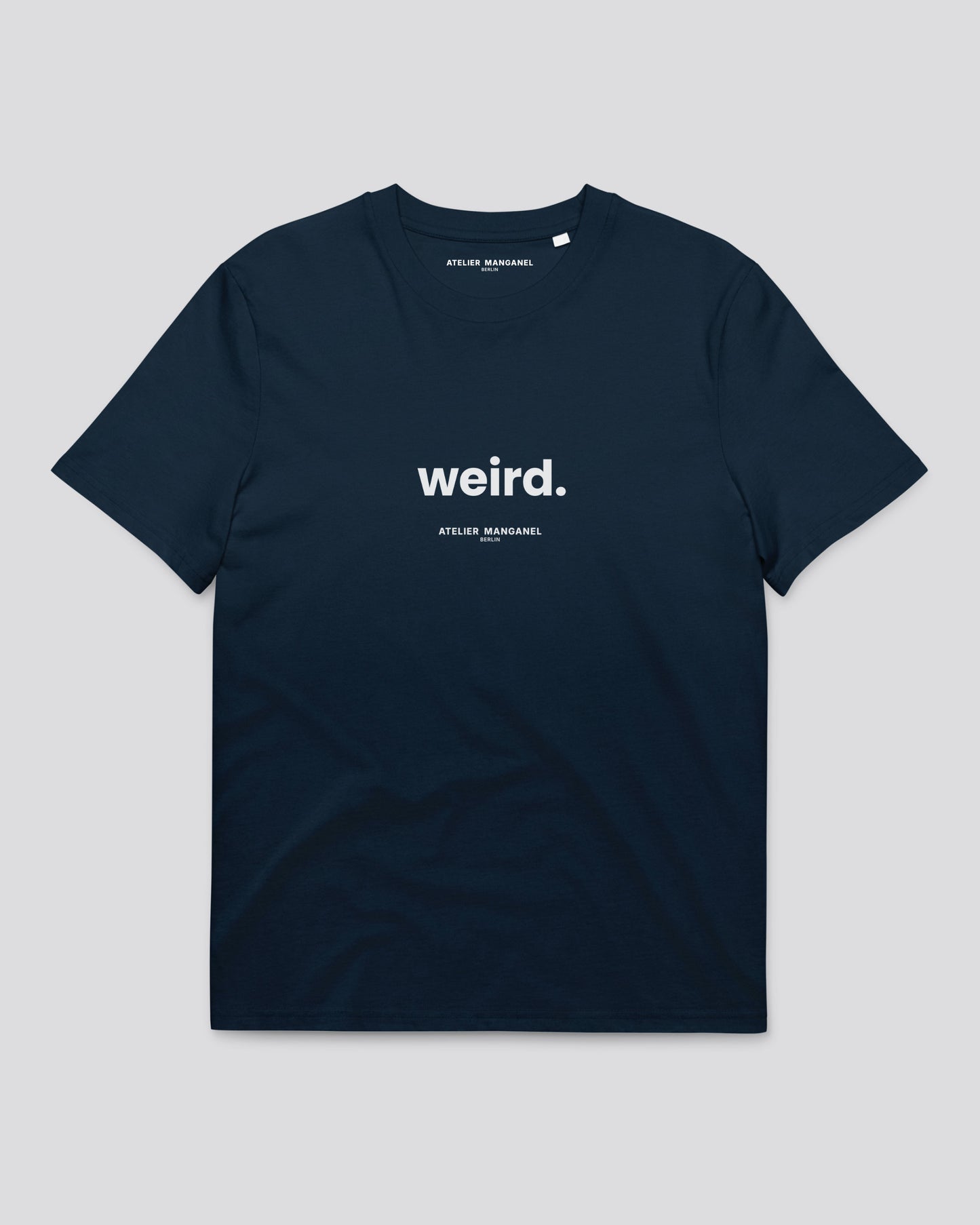 Weird - Organic Cotton