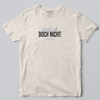 Weiß ich doch nicht.