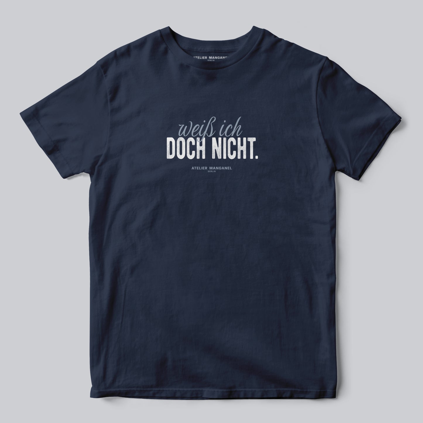 Weiß ich doch nicht