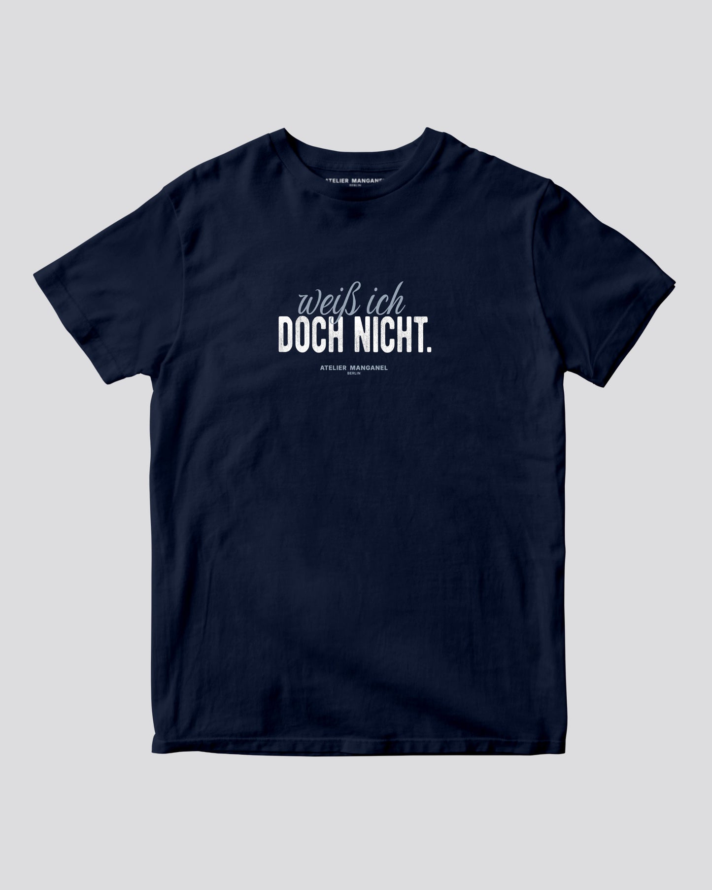 Weiß ich doch nicht