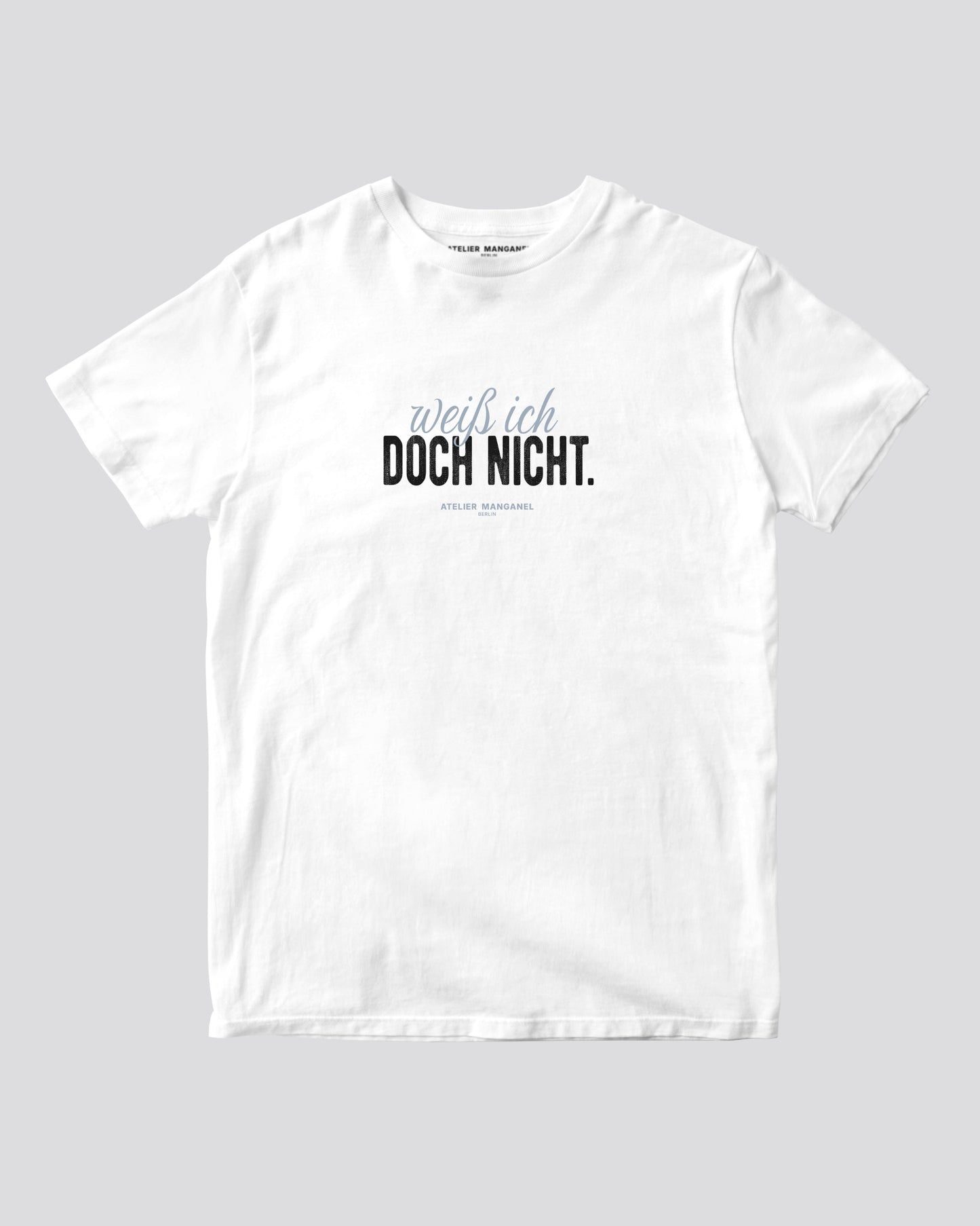 Weiß ich doch nicht