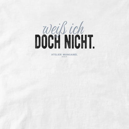 Weiß ich doch nicht.