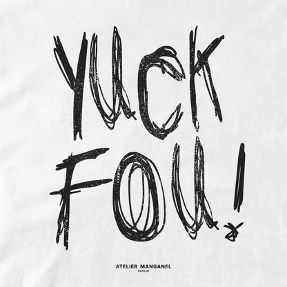 Yuck Fou!