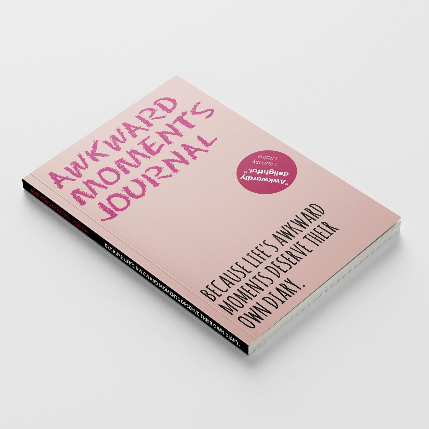 Awkward Moments Journal