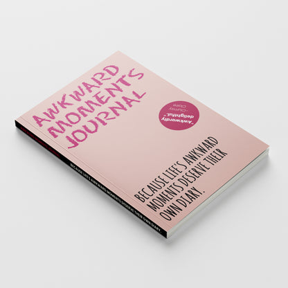 Awkward Moments Journal