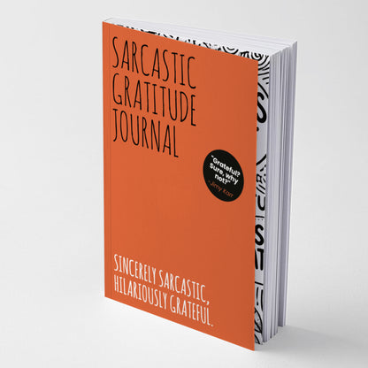 Sarcastic Gratitude Journal